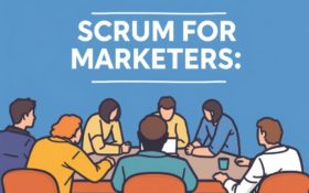 Scrum для маркетологов: организация работы команды